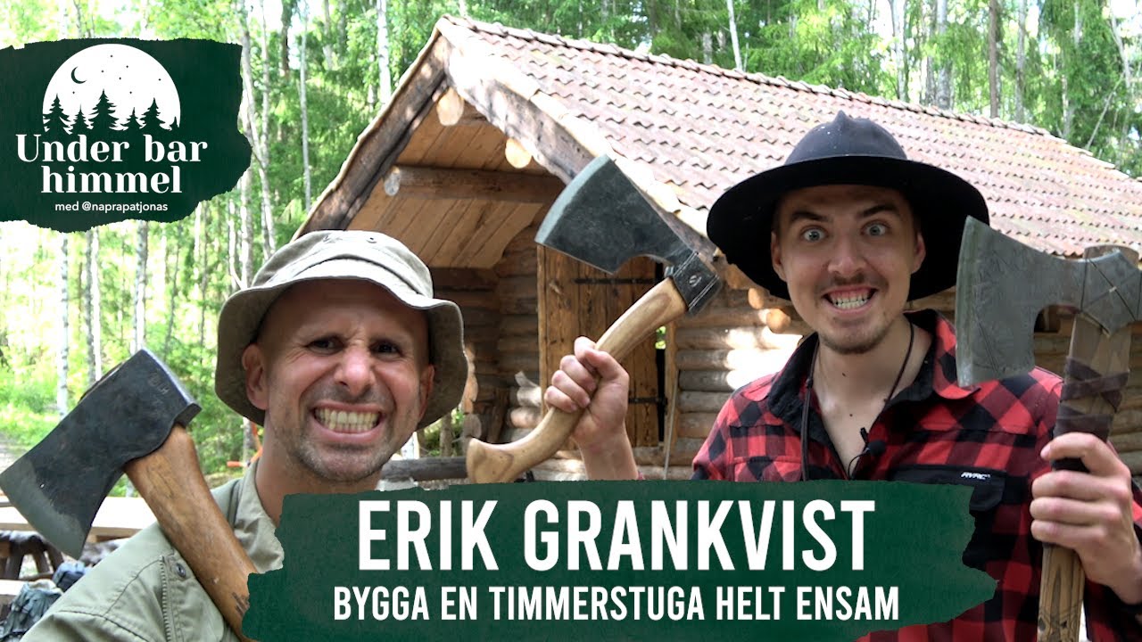 Hur bygger man en timmerstuga för hand helt ensam med  @ErikGrankvist   | Under bar himmel S02E07
