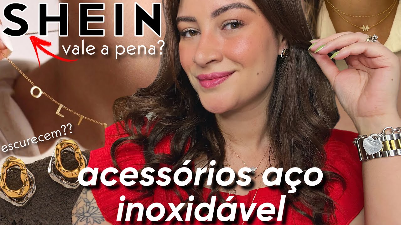 Minha Compra de ACESS&Oacute;RIOS em A&Ccedil;O INOXID&Aacute;VEL da SHEIN | ACESS&Oacute;RIOS BARATINHOS DA SHEIN: VALE A PENA?