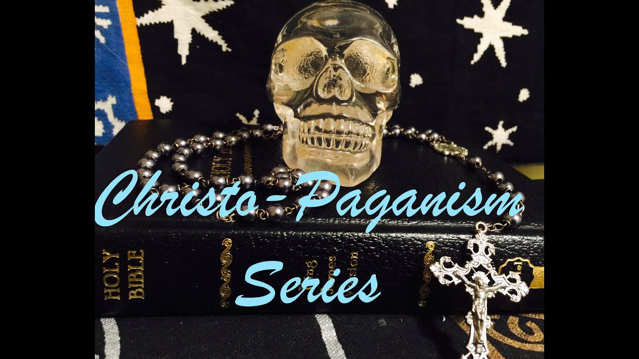 ChristoPaganism 1--Book Of Shadows