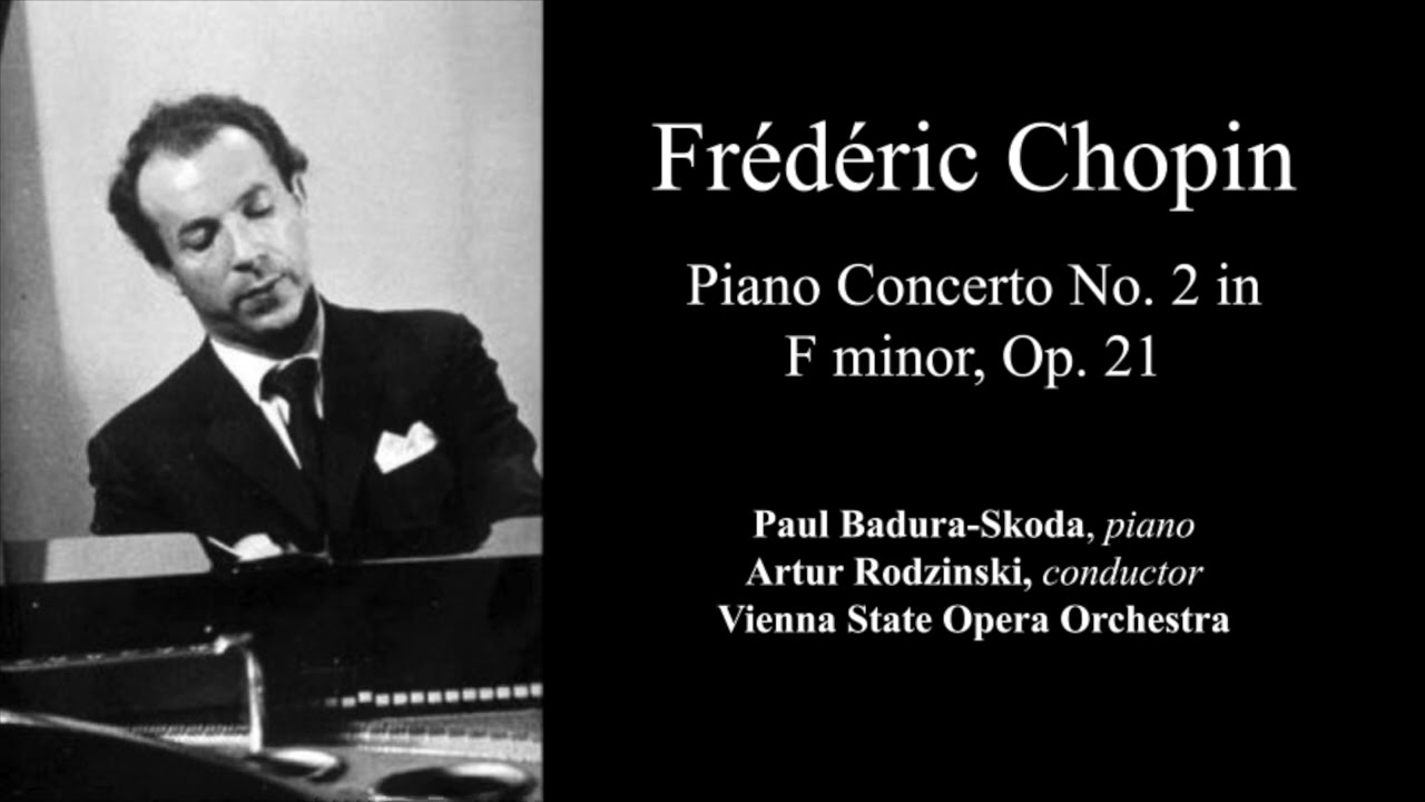 Paul Badura-Skoda - Chopin's Piano Concerto No. 2 in F minor, Op. 21 「1954, Hi-Res Stereo」