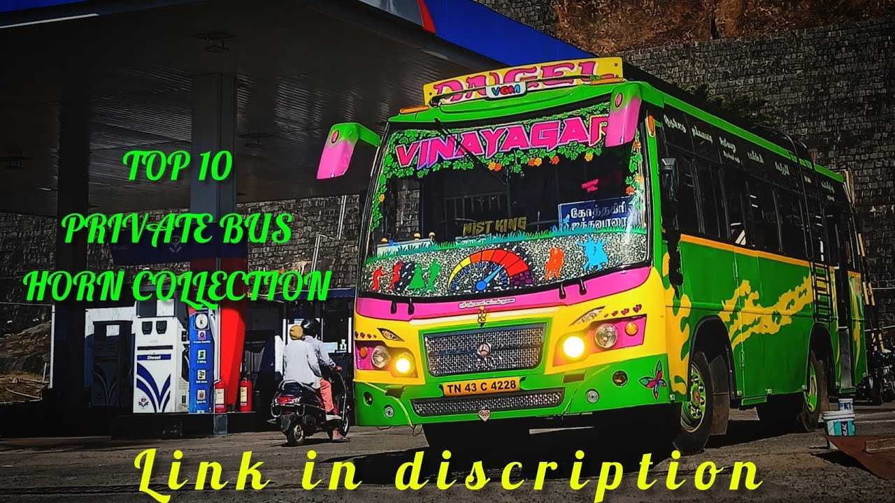 Tamilnadu private bus top 10 horns |link in discription