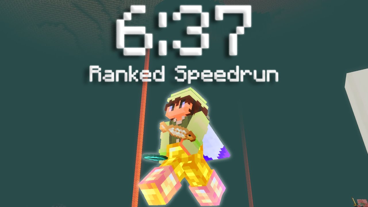 6:37 ranked speedrun pb