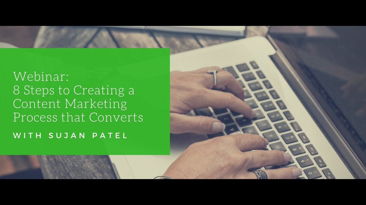 Sujan Patel - Content Marketing Tutorial