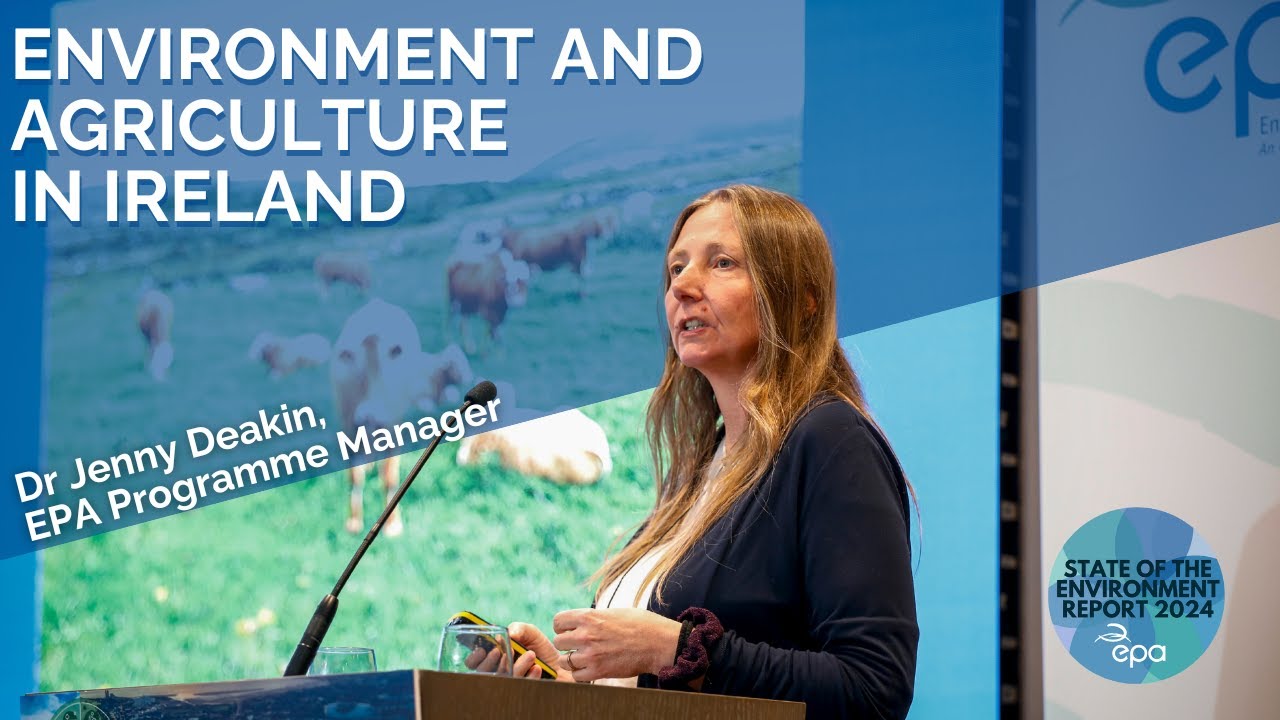 Environment and Agriculture in Ireland