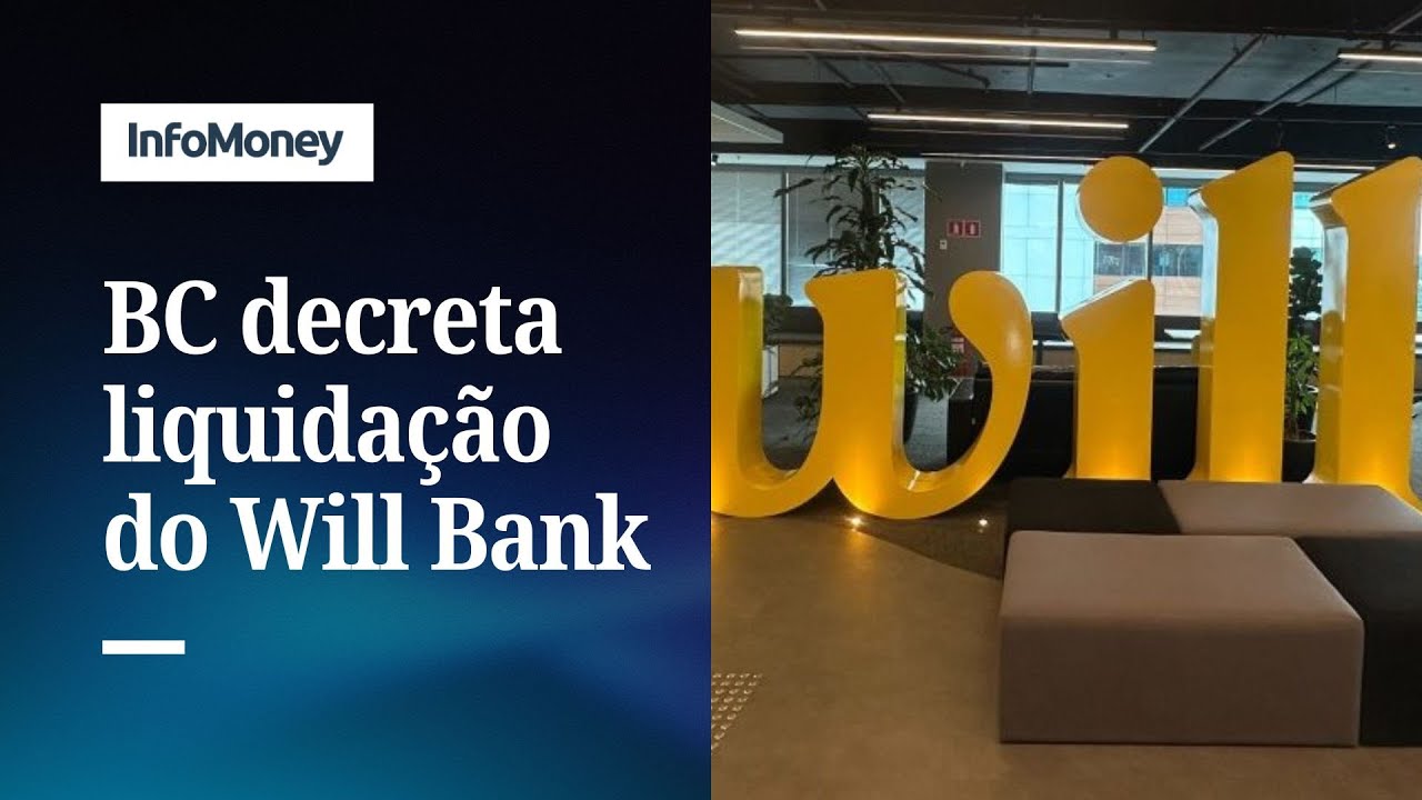BC decreta liquidação extrajudicial do Will Bank | InfoMoney News