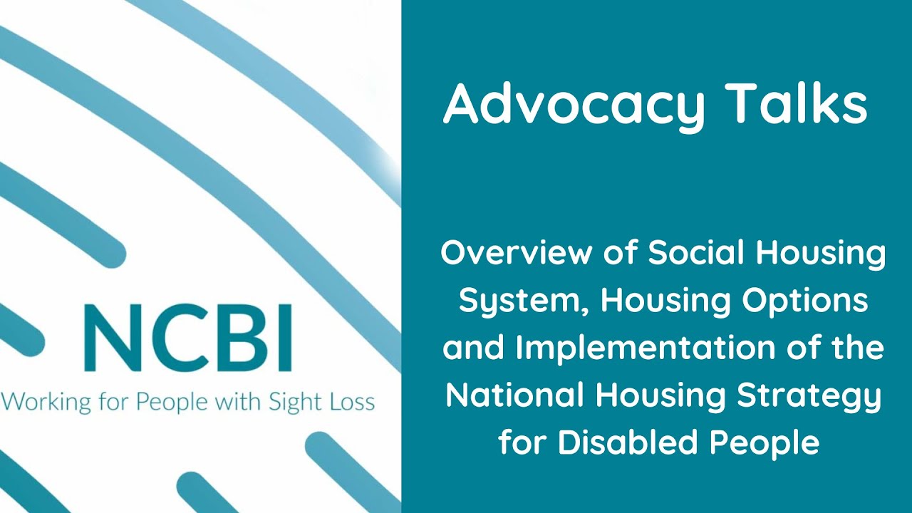 Overview of the social housing system and National Housing Strategy for disabled people.