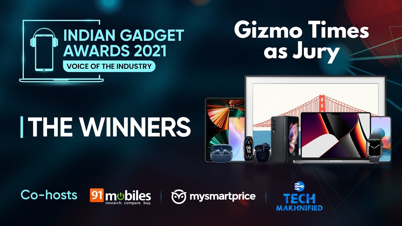 Indian Gadget Awards 2021: Winners of The Biggest Gadget Awards across 32 Categories