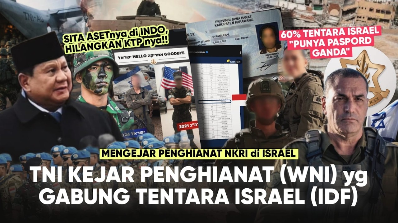 PRABOWO cabut KTP Penghianat “Fakta Mengejutkan WNI Gabung Tentara ISRAEL” minta dihajar TNI di GAZA