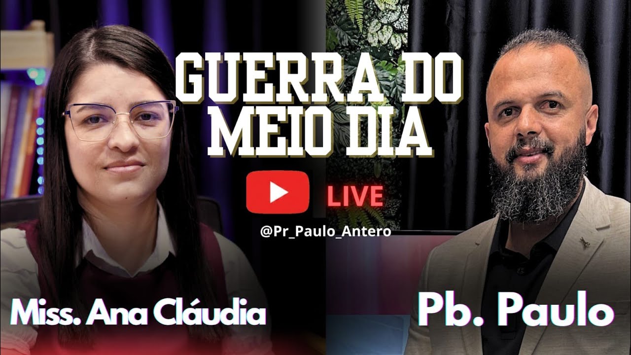 Paulo Antero está ao vivo! missionária [ Ana Cláudia  Guerra do meio-dia  03/02/26