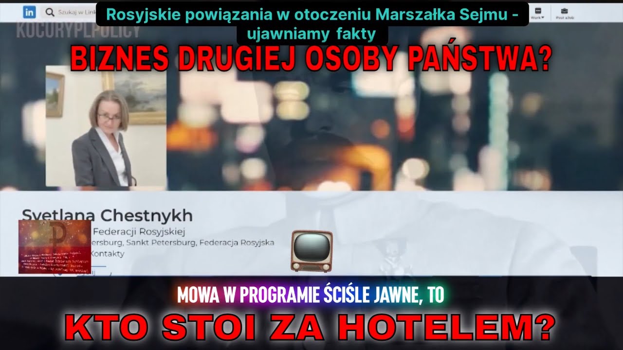 Rosyjskie powiązania w otoczeniu Marszałka Sejmu - ujawniamy fakty