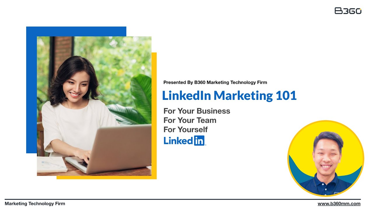 LinkedIn Marketing 101 Training By Nan Oo | Digital Marketing Training