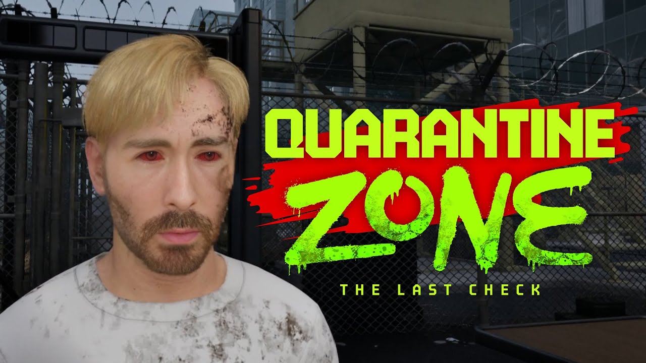 Quarantine Zone