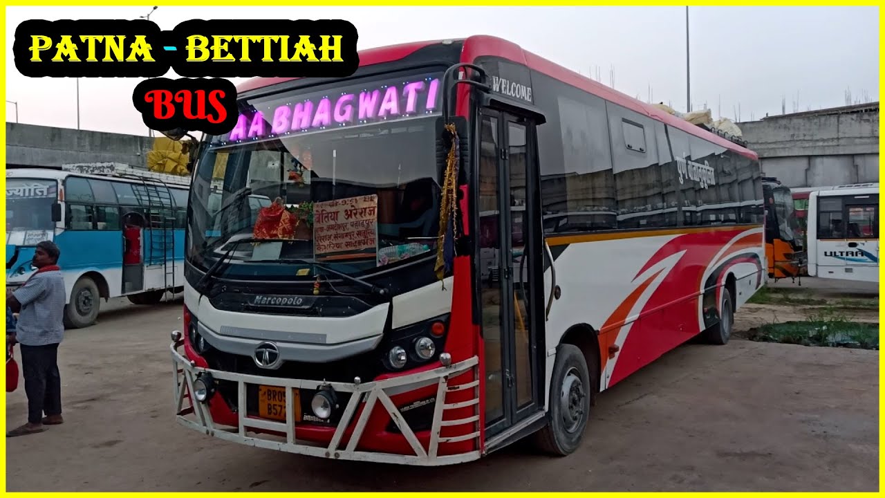 𝗣𝗮𝘁𝗻𝗮 𝗧𝗼 𝗕𝗲𝘁𝘁𝗶𝗮𝗵 𝗕𝘂𝘀 | 𝗣𝗮𝘁𝗻𝗮 𝗧𝗼 𝗔𝗿𝗲𝗿𝗮𝗷 𝗕𝘂𝘀 | 𝗧𝗿𝗶𝗽 𝟰 𝗘𝘅𝗽𝗹𝗼𝗿𝗲 | 𝗧𝗿𝗮𝘃𝗲𝗹 𝗩𝗹𝗼𝗴