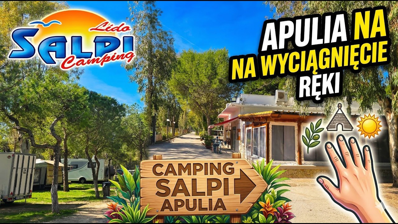 Camping Lido Salpi - najlepsza plaża i najgorszy plac zabaw?