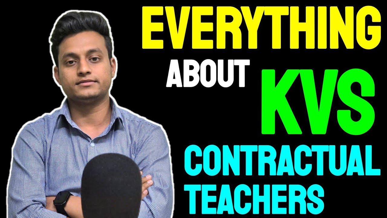 Becoming a KVS Contractual Teacher - Pros and Cons - My Opinion and Experience - Biswajeet Biswas