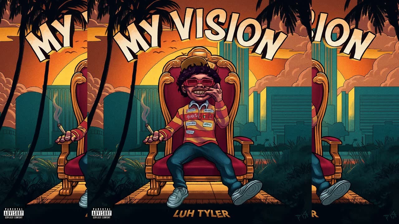 Luh Tyler - My Vision INSTRUMENTAL