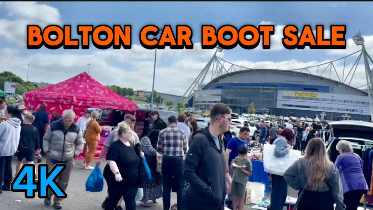 Bolton Car Boot Sale 2025 . Bolton Sunday Car Boot Sale . Biggest Car Boot Sale .