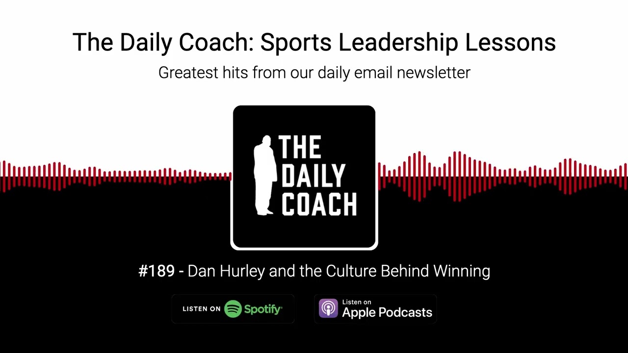 Dan Hurley and the Culture Behind Winning