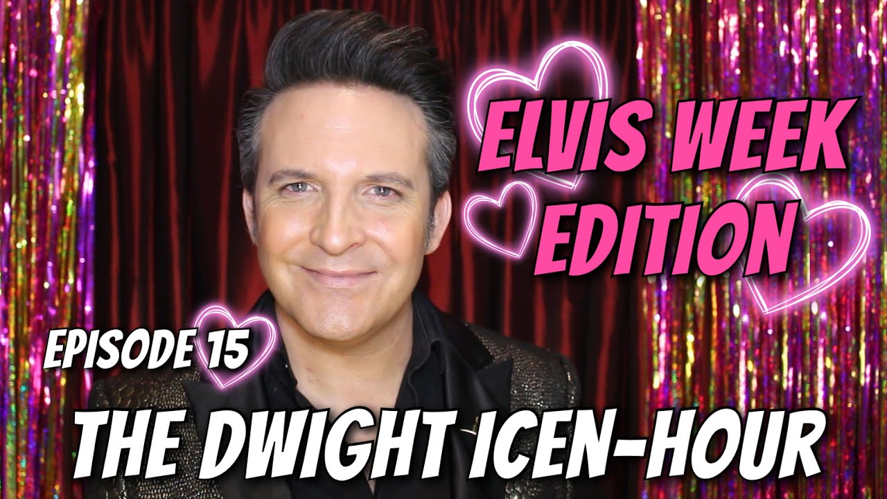 Episode 15: The Dwight Icen-Hour. Elvis Week Edition! Starring Dwight Icenhower.