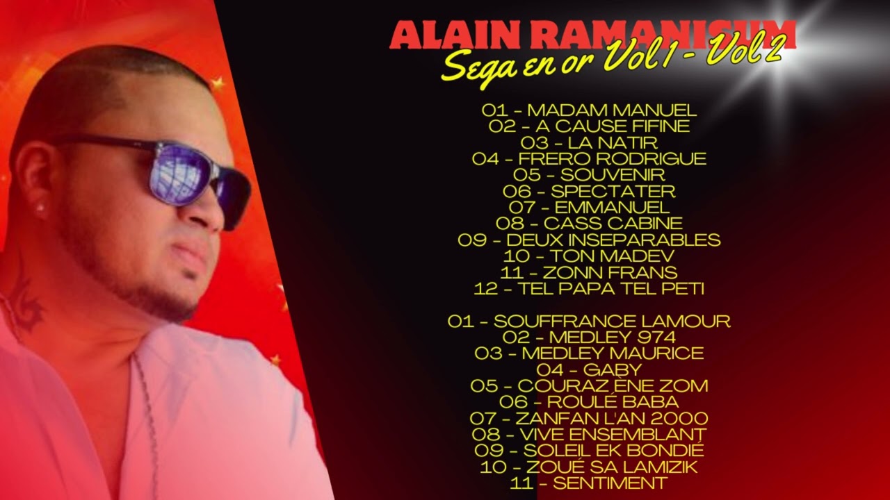 📀Alain Ramanisum - Sega en Or Vol 1 & Vol 2 [MIX ALBUM]📀