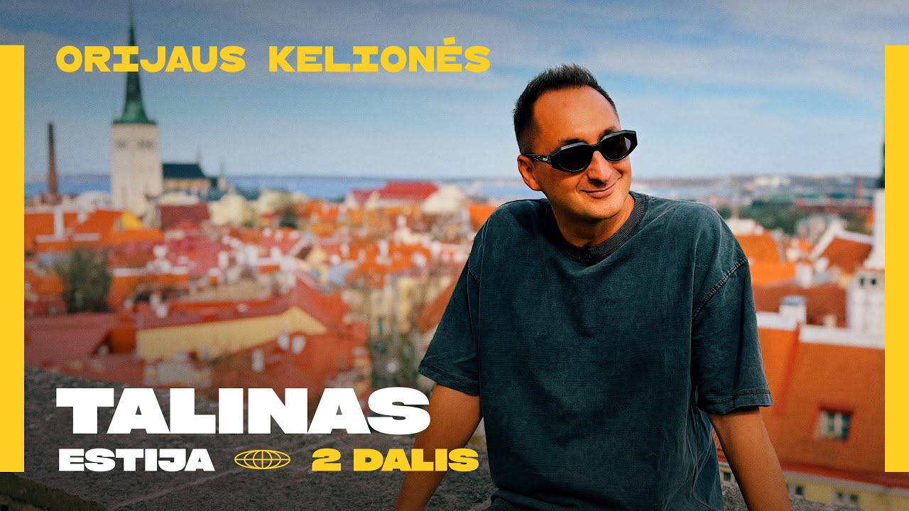 Orijaus kelionės. 6 sezonas, 36 laida. Talinas (Estija), 2 dalis – lankomiausios vietos