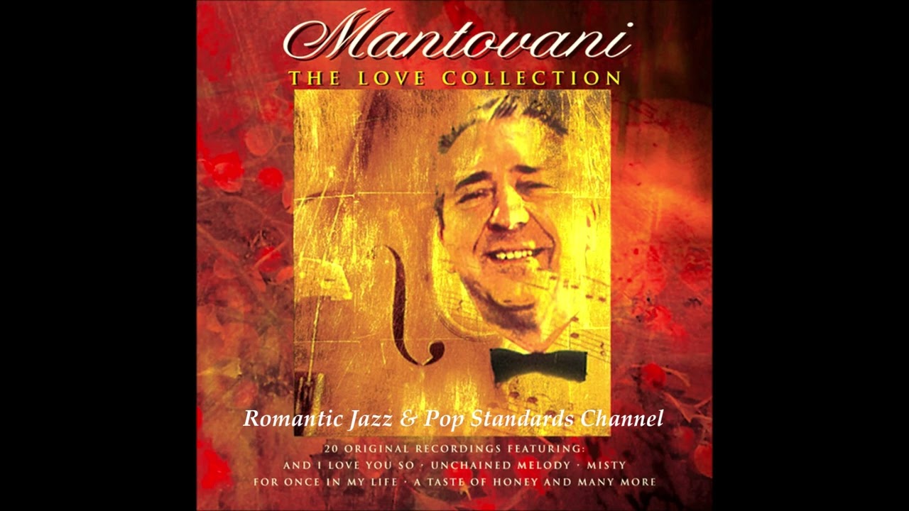 MANTOVANI ~ SONGS FROM THE LOVE COLLECTION ALBUM - PART IV