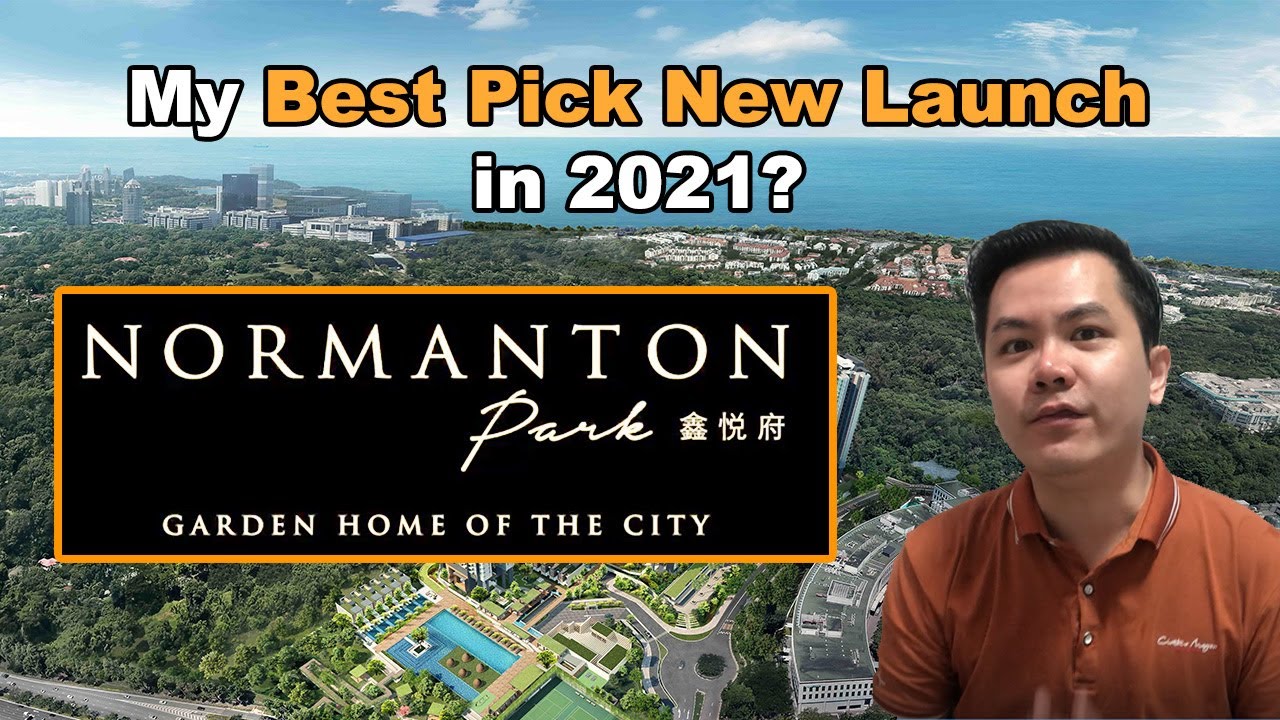 Normanton Park Condo: My Best Pick of New Launch 2021? (by Stephen Chong Episode 23)