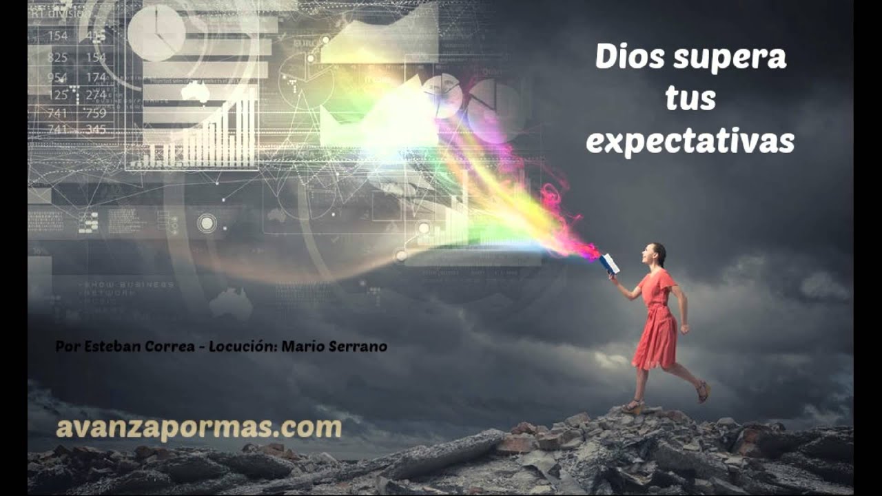 Dios Supera Tus Expectativas Reflexi&oacute;n Cristiana para Hoy Mensajes de &Aacute;nimo cristianos173 -