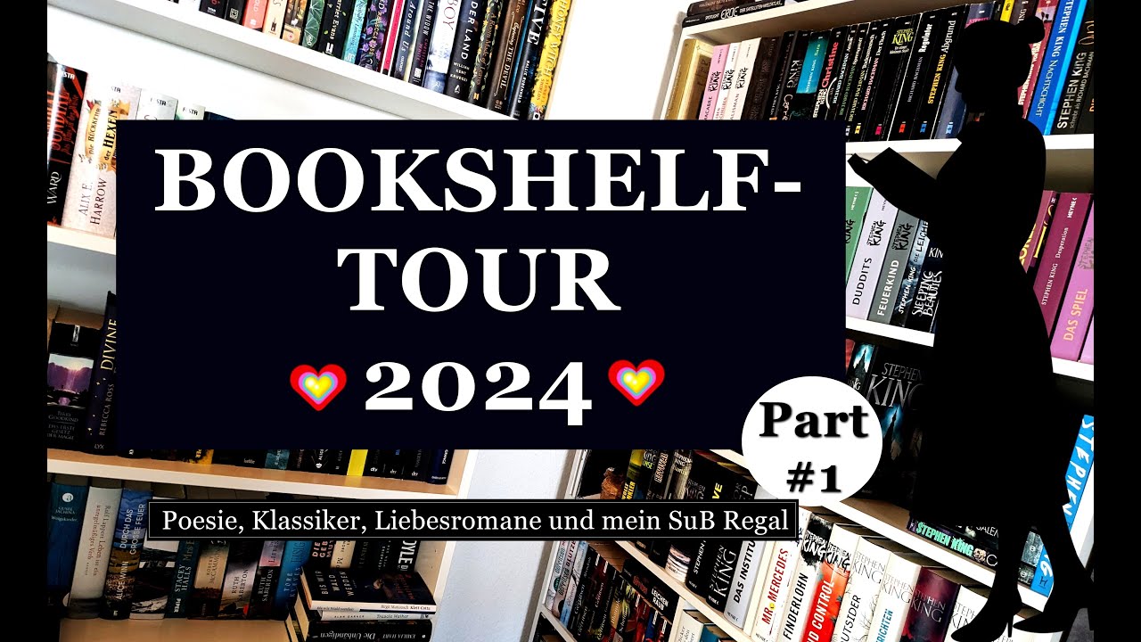 📚BOOKSHELF TOUR 2024 - Teil 1 - Klassiker, Romance und das SuB Regal😍📚🤗