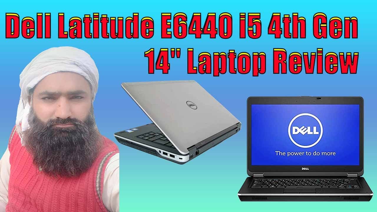 Dell Latitude E6440 Core i5 4th Generation 14