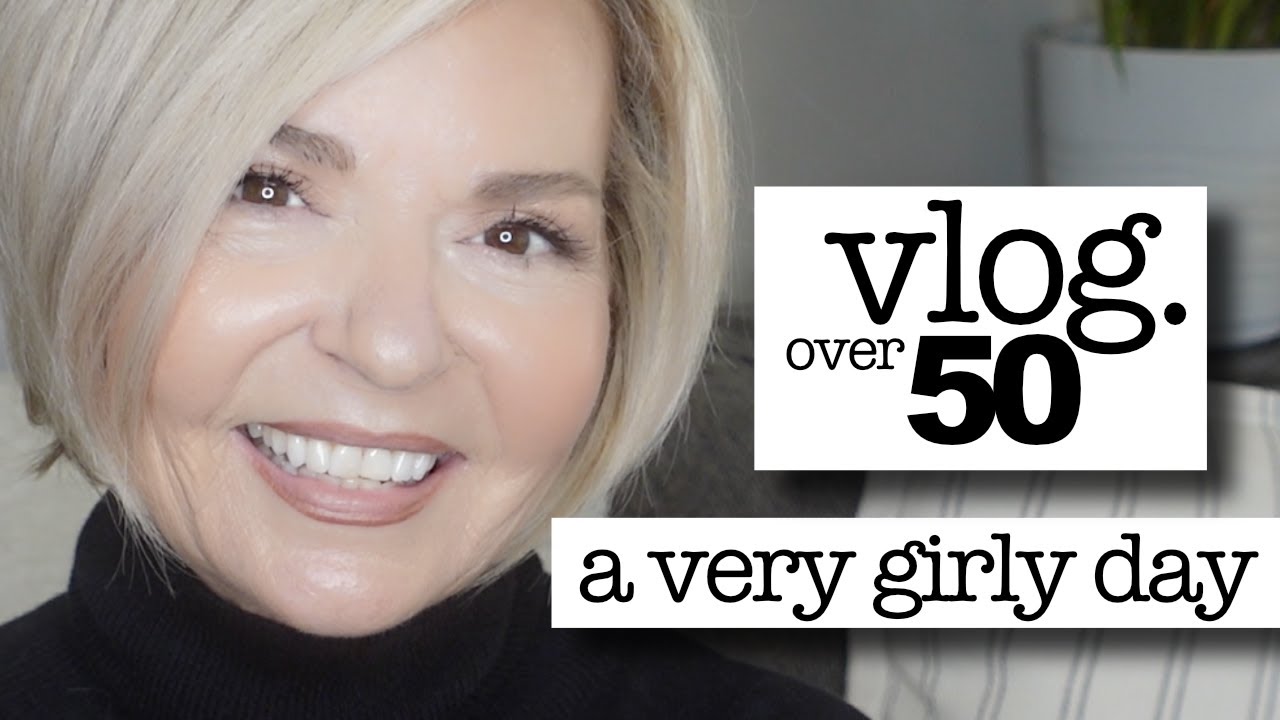 A Very Girly Day - Hair, Makeup, Fashion Over 50