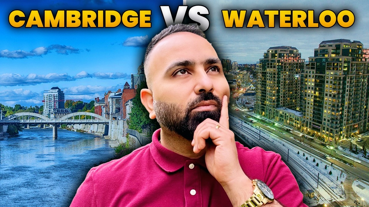 Cambridge Ontario vs Waterloo Ontario? DON&rsquo;T Move Until You Watch This!