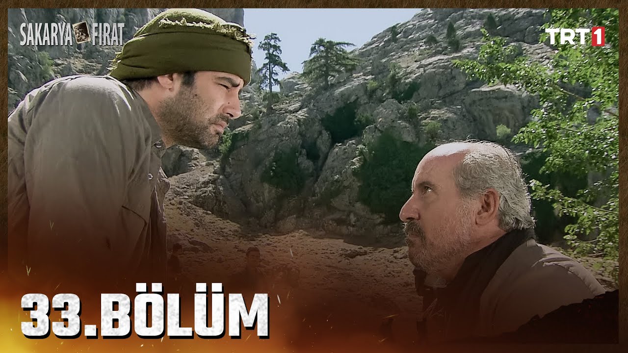 Sakarya Fırat 33.Bölüm