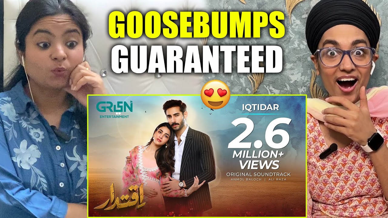 INDIAN Reacts to Iqtidar ♫ OST 💫 Ft. Anmol Baloch | Ali Raza |