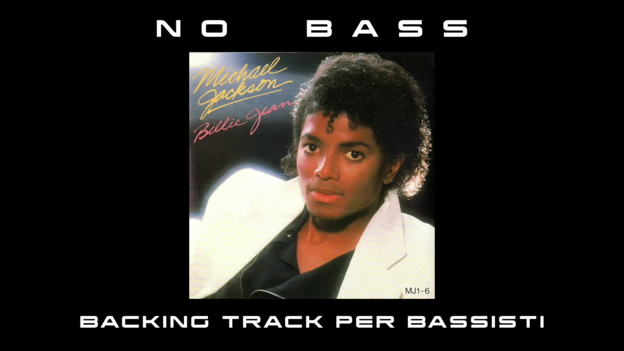 Billie Jean NO BASS Michael Jackson backing track per bassisti SUONA TU IL BASSO nobass