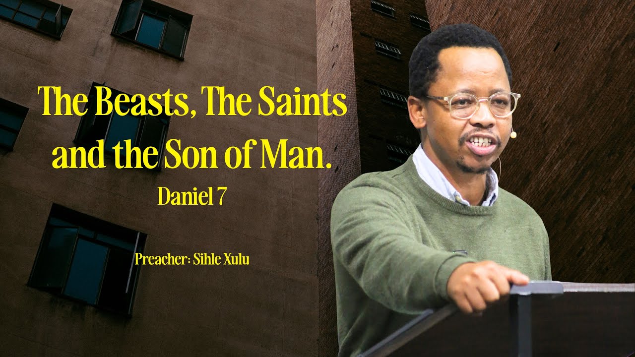 The Beast, The Saints, and the Son of Man