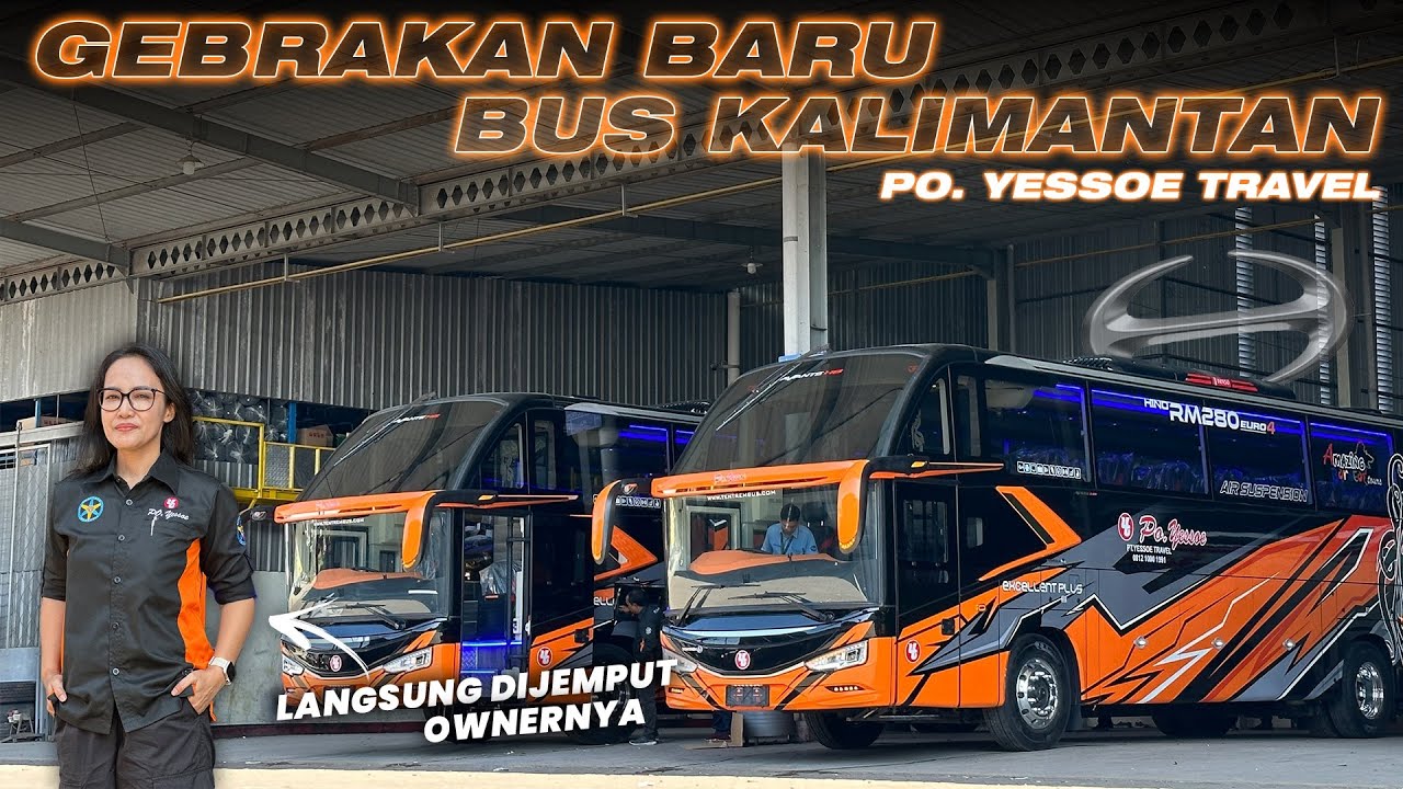 RILIS BUS BARU ASAL KALIMANTAN, MAKIN KEREEEEN‼️PO. Yessoe Travel Tentrem Avante H8 Hino RM 280 ABS