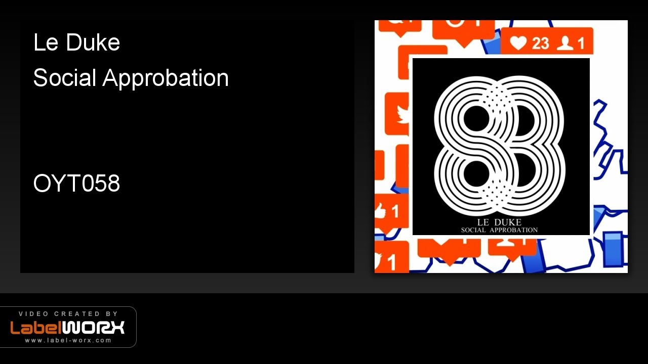 Le Duke - Social Approbation (Original Mix)