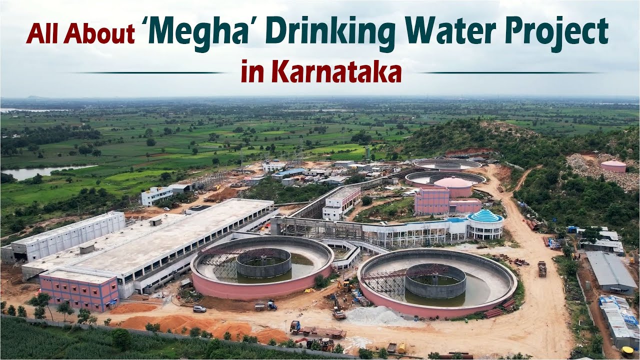 All About ‘Megha’ Drinking Water Project in Karnataka