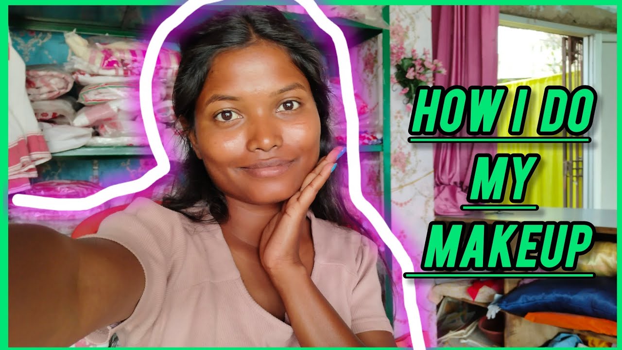 How I Do My Make-up? ll मैं अपना मेकअप कैसे करती हूं? #makeup #viral #makeuptutorial #makeupvlog 