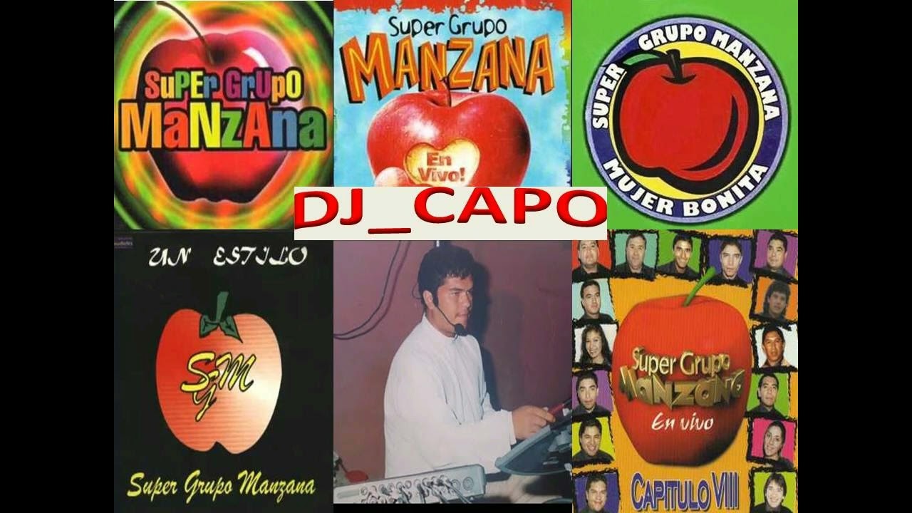 SUPER GRUPO MANZANA EXITOS DE  MARCELO PUGA--  MEGAMIX DJ CAPO