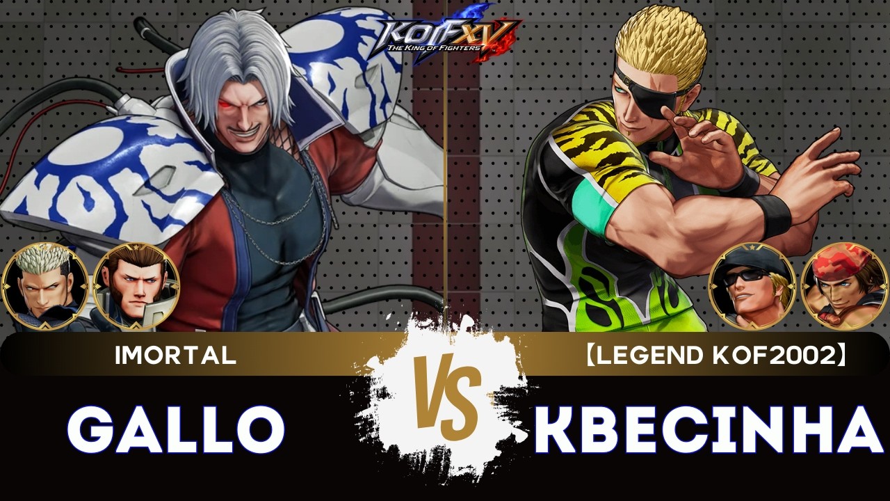 KOF XV ▰ GALLO (Maxima/O.Rugal/Goenitz)🆚 KBECINHA (Clark/Rámon/Ralf)🎞️Replay Match - 3/26