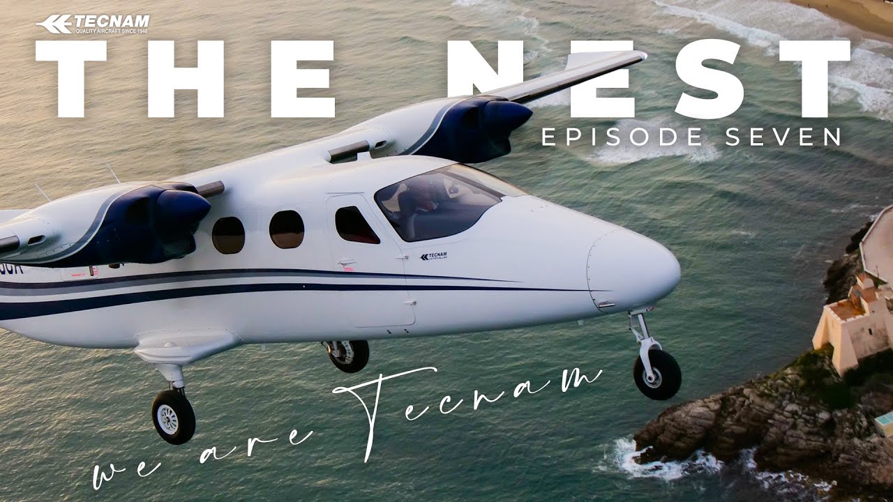 The Nest series - We Are Tecnam - Ep 7