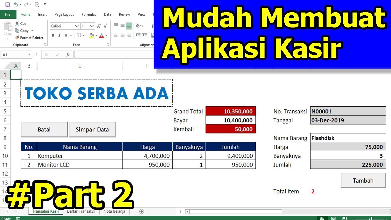 Mudah Membuat Aplikasi Kasir (Part 2)