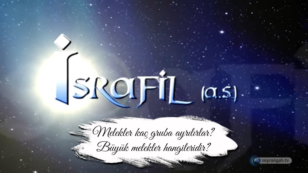 Melekler kaç gruba ayrılırlar? Büyük melekler hangileridir?