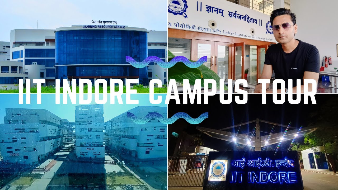 IIT Indore Campus Tour 2024: Explore the Best of India's Premier Technical Institute!