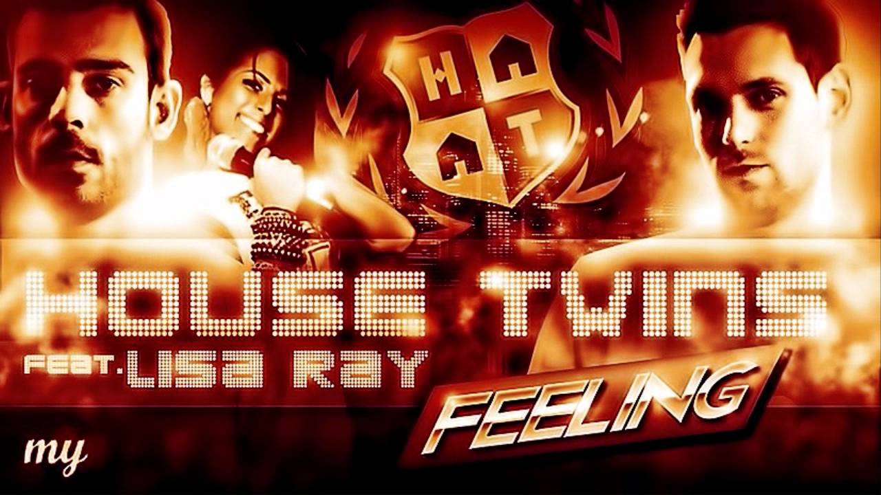 HouseTwins - Feeling Feat. Lisa Ray