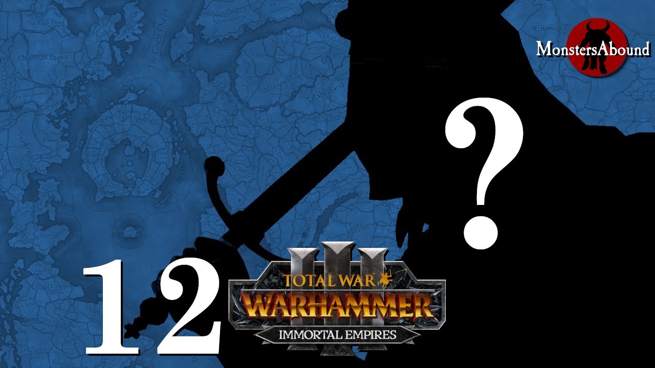 Total War: Warhammer 3 Immortal Empires - Bordeleaux Errant, Some Bloke in a Hat #12