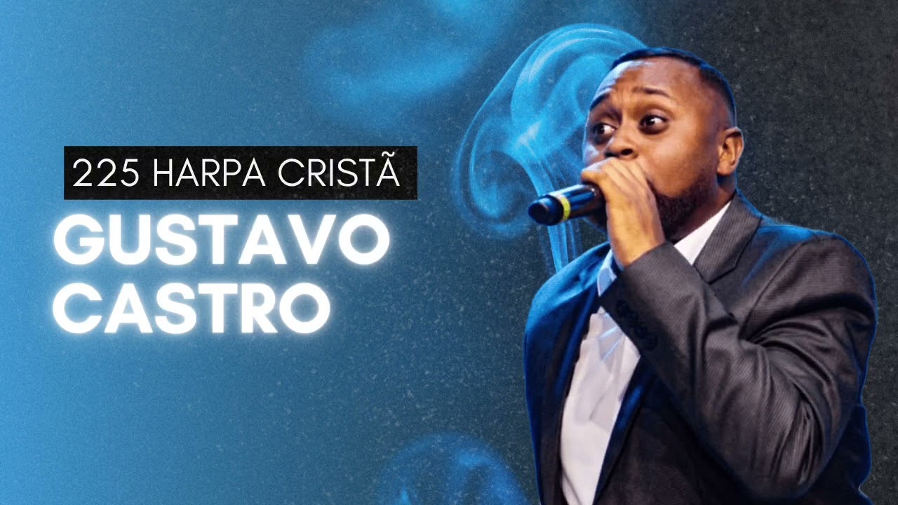 Corinho de Fogo 🔥 Gustavo Castro - 225 Harpa Cristã 😱🔥