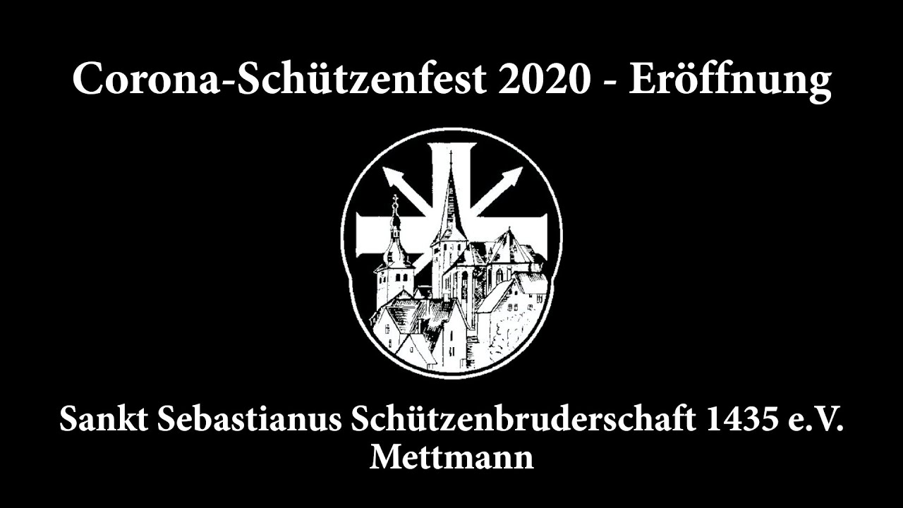 Corona-Schützenfest 2020 - Eröffnung